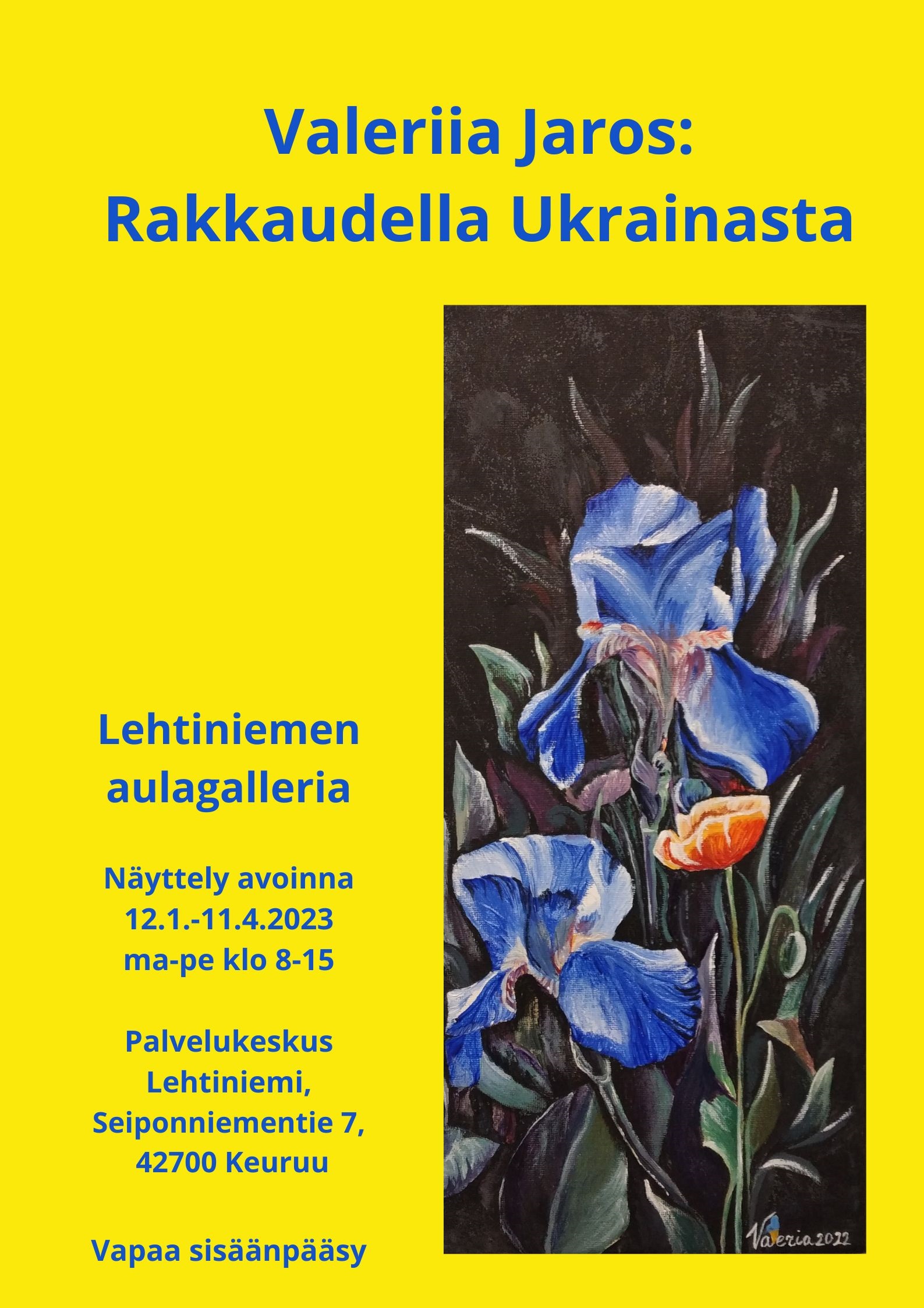 Lehtiniemen Aulagalleria: Valeriia Jaros, Rakkaudella Ukrainasta 12.1. - 11.4.2023